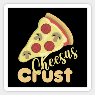 Cheesus Crust Pizza Pun Sticker